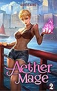 Aether Mage 2