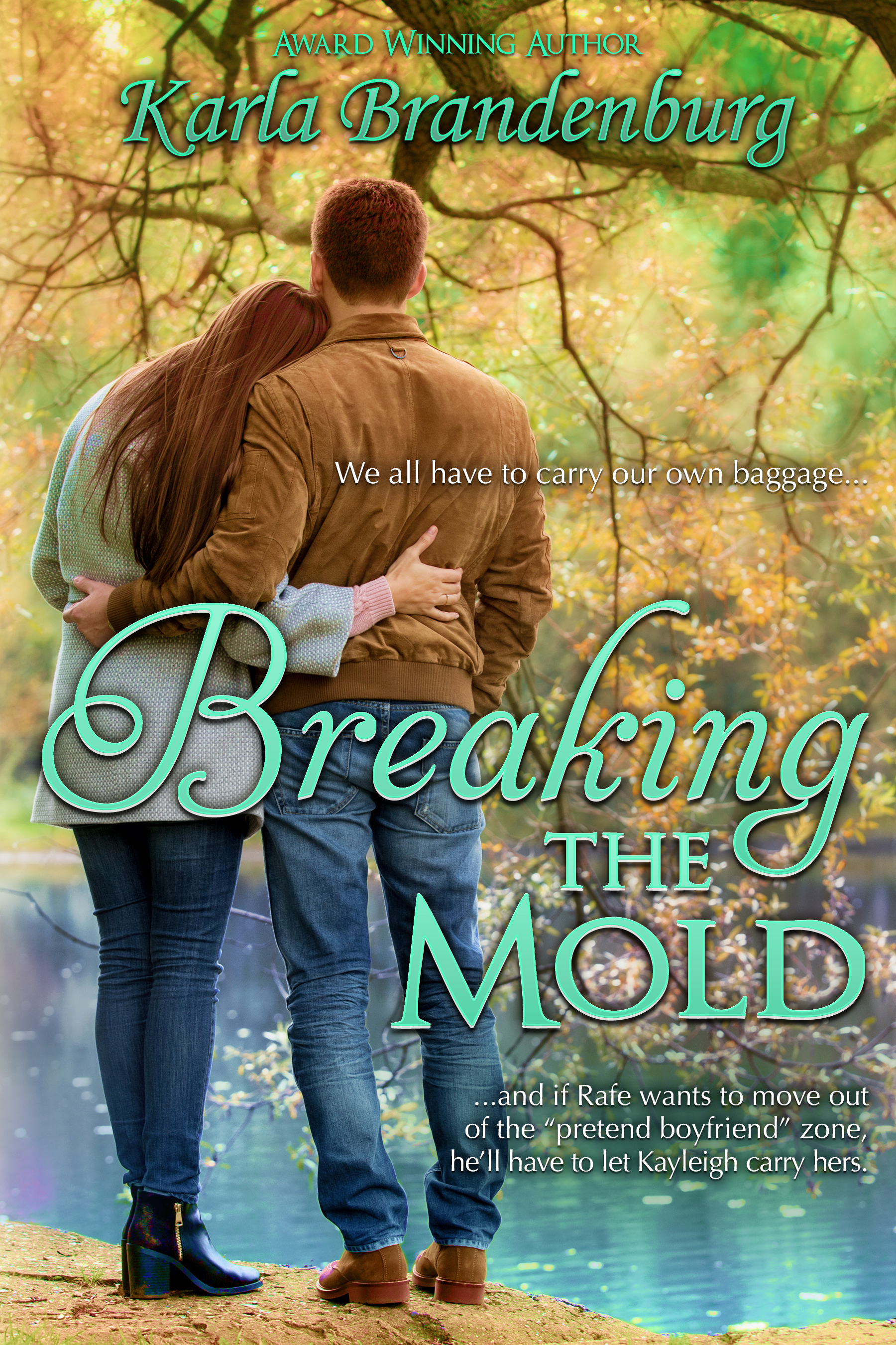 Breaking the Mold