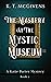 The Mystery at the Mystic M...