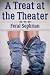 A Treat at the Theater