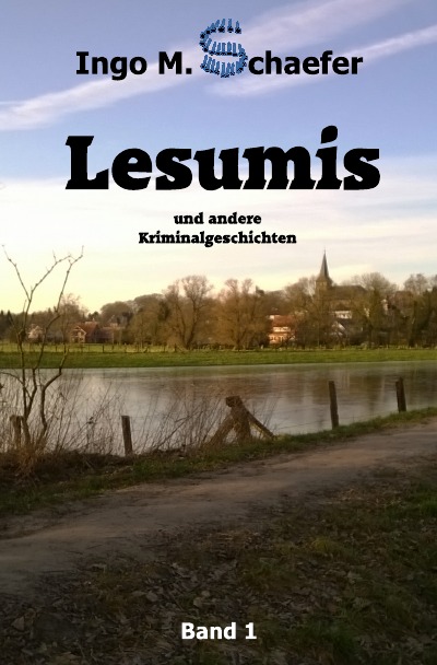 Lesumis und andere Kriminalgeschichten