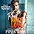 Real Fake Love (Copper Valley Fireballs, #2)