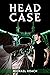 Head Case Extreme