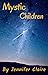 Mystic Children