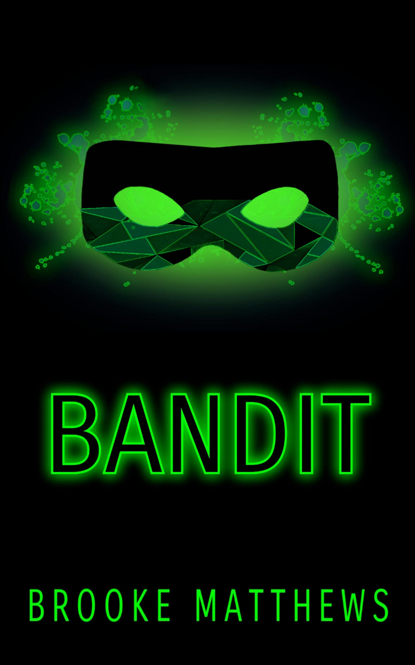 Bandit (Kindle Edition)