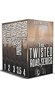 The Twisted Road Series