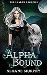 Alpha Bound (The Shadow Legacies I #2)