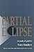 Partial Eclipse: A Book of Poetry
