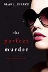 The Perfect Murder