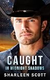 Caught in Midnight Shadows (the Caught Series Book 4)