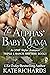 The Alphas' Baby Mama (Trip...