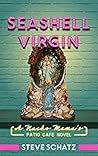 Seashell Virgin by Steve Schatz Seashell Virgin by Steve Schatz