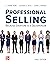 Professional Selling by C. Shane Hunt