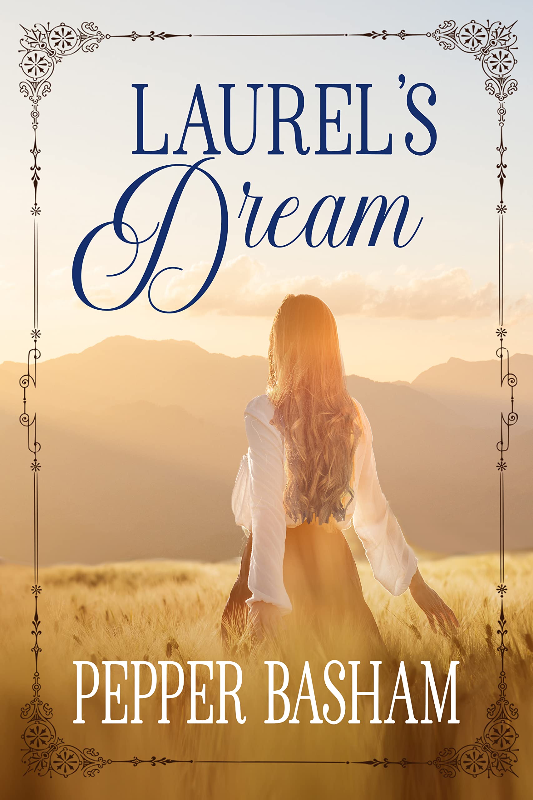 Laurel's Dream (Kindle Edition)