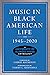 Music in Black American Lif...