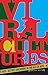Viral Cultures: Activist Ar...