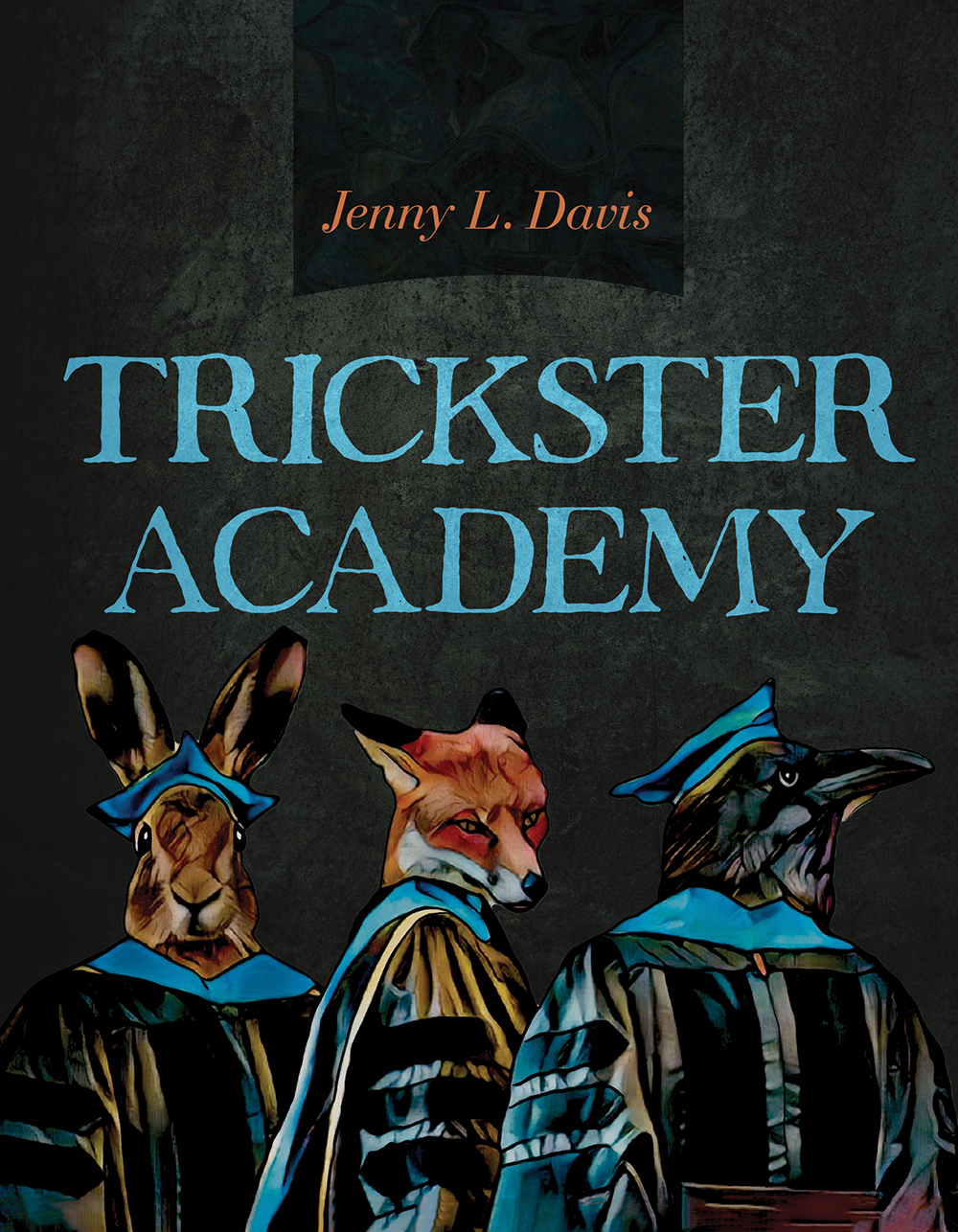 Trickster Academy (Volume 89) (Sun Tracks)