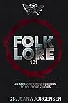 Folklore 101: An ...