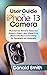 User Guide for iPhone 13 Camera by Donald   Smith