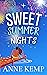 Sweet Summer Nights (Love i...