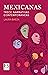 Mexicanas: Trece narrativas contemporáneas (Spanish Edition)