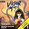 Vigor Mortis