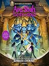 Aru Shah and the City of Gold by Roshani Chokshi