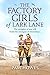 The Factory Girls of Lark Lane