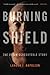 Burning Shield: The Jason S...