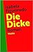Die Dicke