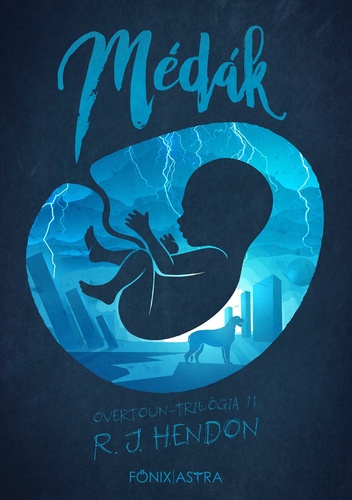 Médák (Overtoun-trilógia, #2)