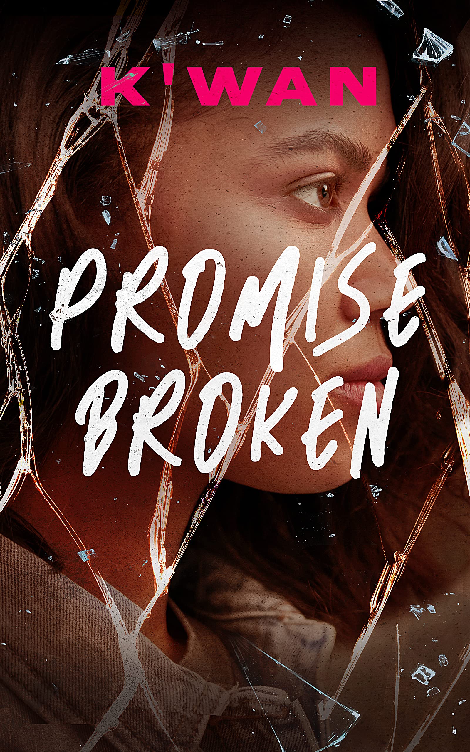 Promise Broken (Promises, #1)