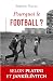 Pourquoi le football ? by Stéphane Floccari