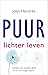 Puur lichter leven