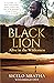 Black Lion: Alive in the Wilderness