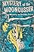 Mystery of the Mooncusser by Eleanore Myers Jewett