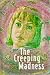 The Creeping Madness