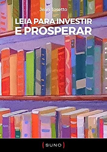 Leia para Investir e Prosperar