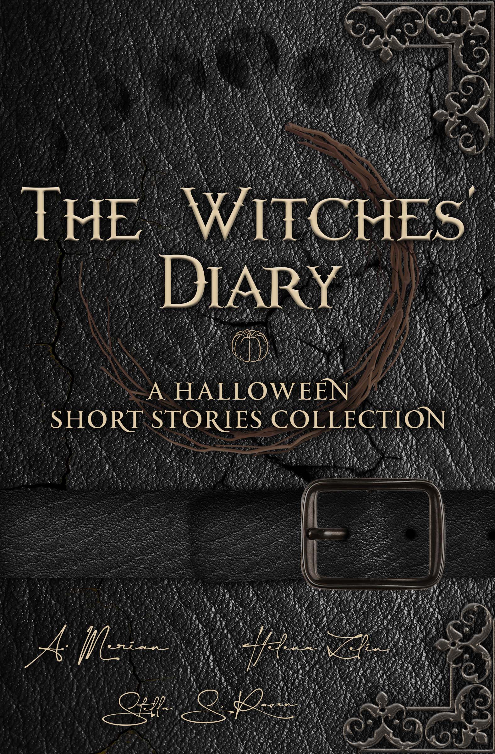 The Witches Diary: A Halloween Short Story Collection #1