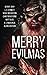 Merry Evilmas