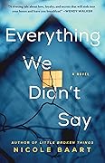 Everything We Didn't Say