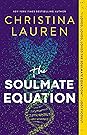The Soulmate Equation by Christina Lauren