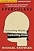 Speechless: Controlling Words, Controlling Minds
