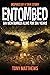 Entombed: Six Men Buried Al...