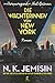 Die Wächterinnen von New York by N.K. Jemisin