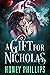 A Gift for Nicholas (Horned...