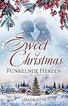 Sweet Chrismas - Funkelnde Herzen by Lisa Diletta