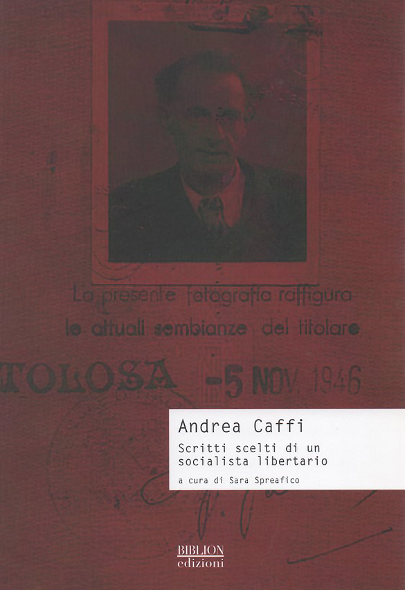 Scritti scelti di un socialista libertario