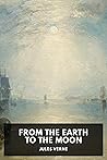From the Earth to the Moon by Jules Verne