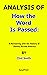 ANALYSIS OF How the Word Is Passed A Reckoning with the Histo... by EasyPrint
